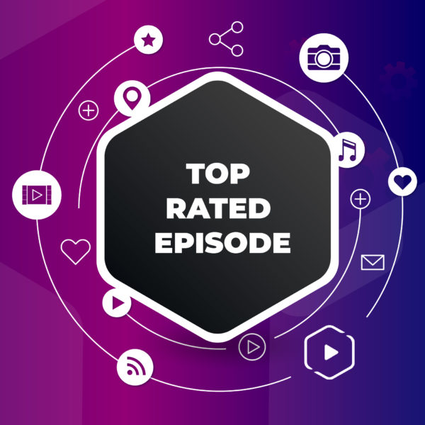 Top Rated Episode Production